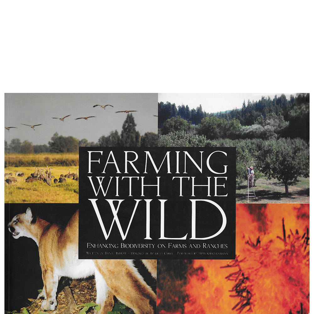 Farming with the Wild: Enhancing Biodiversity on Farms and Ranches