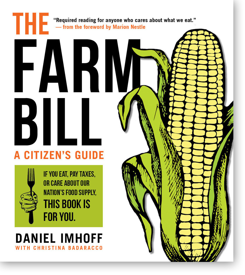 Dan Imhoff’s Newly Revised Farm Bill Citizen’s Guide Released by Island